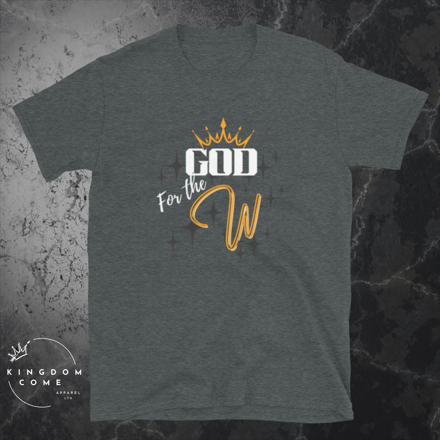 God for the W - T-Shirt