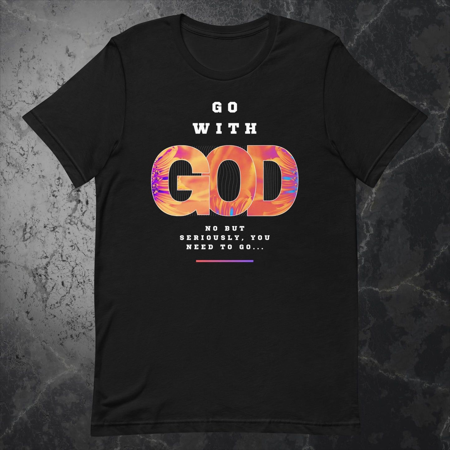 Go With God - T-Shirt