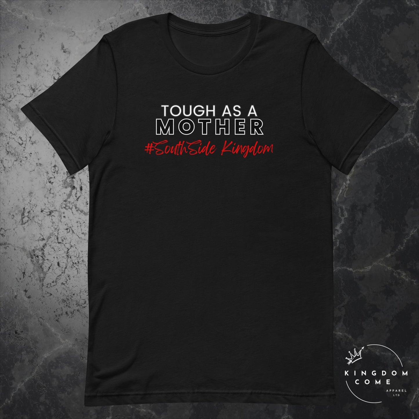 Tough As A Mother - T-Shirt