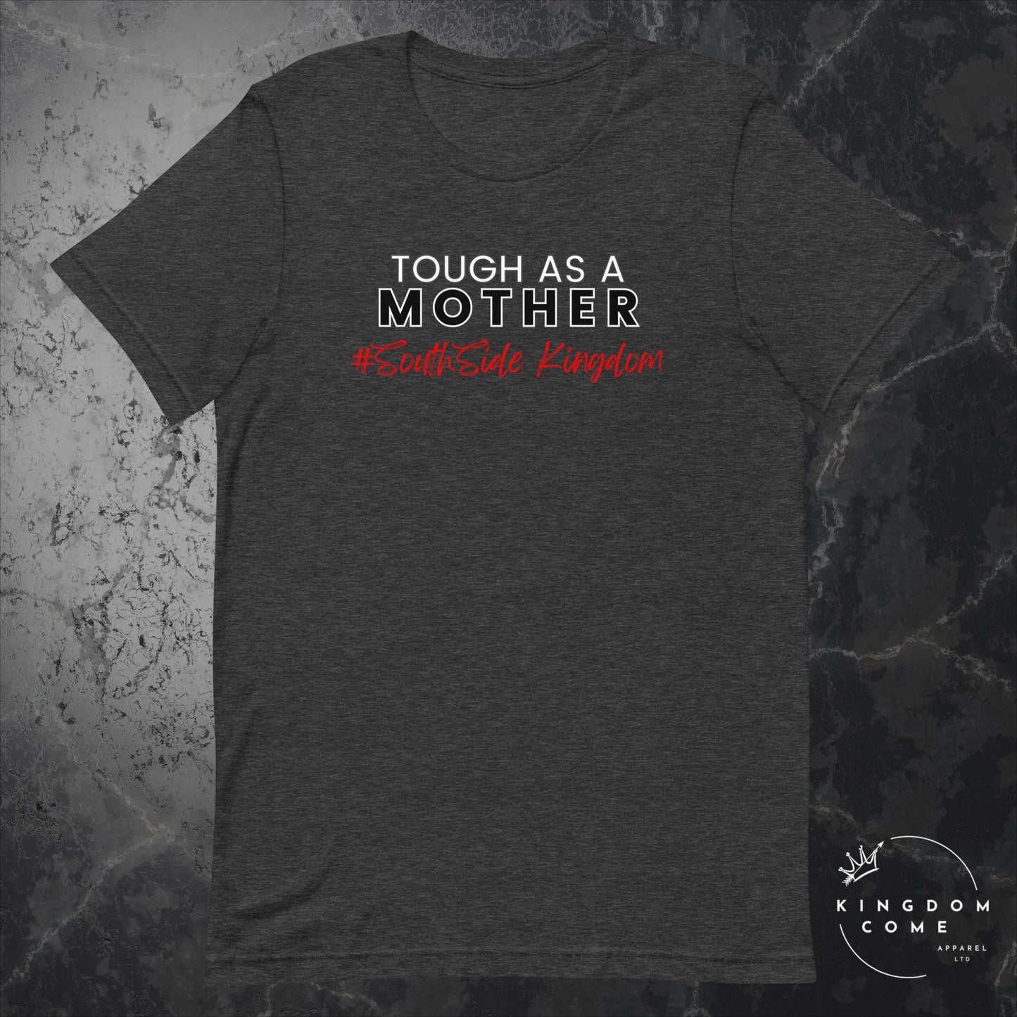 Tough As A Mother - T-Shirt