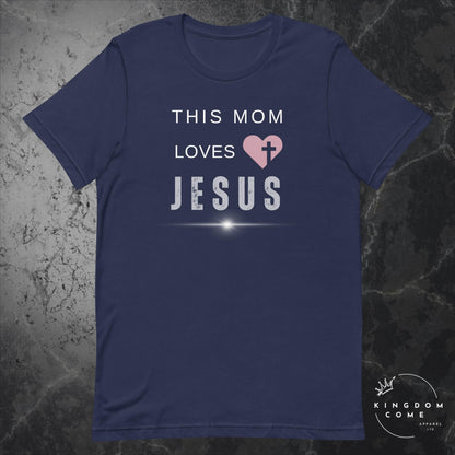 This Mom Loves Jesus - T-Shirt