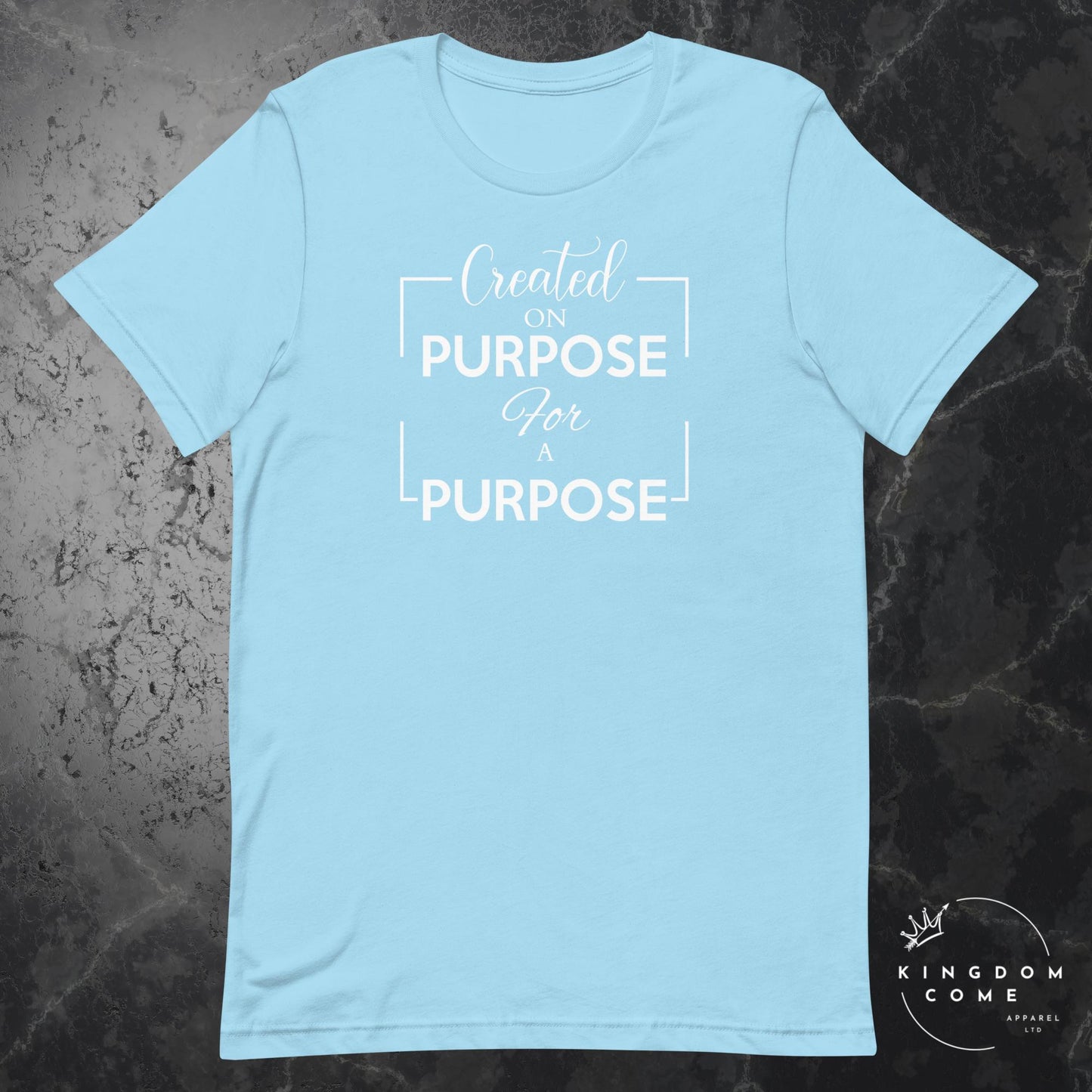 Created on Purpose for a Purpose - T-Shirt